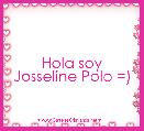 

      Hola soy Josseline Polo =)