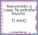 Bienvenido a casa. Te extraÃ±e mucho 

TE AMO