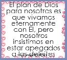 El plan de Dios para nosotros es que vivamos eternamente con El, pero nosotros insistimos en estar apegados a los deleites terrena