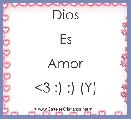 Dios

Es
 
Amor

<3 :) ;) (Y)