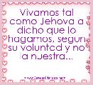 Vivamos tal como Jehova a dicho que lo hagamos, segun su voluntad y no la nuestra...