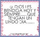 ☺ DIOS LES BENDIGA HOY Y SIEMPRE......QUE TENGAN UN LINDO DIA.......