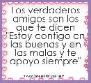 Los verdaderos amigos son los que te dicen 