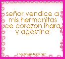 seÃ±or vendice a mis hermanitas de corazon ihara y agostina