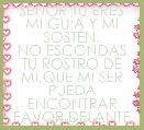 SEÃOR TU ERES MI GUÃA Y MI SOSTÃN.
NO ESCONDAS TU ROSTRO DE MI,QUE MI SER PUEDA ENCONTRAR FAVOR DELANTE DE TI.