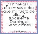 ♪ En mejor un dia en sus atrios que mil fuera de ellos ♪
Â¡Excelente Domingo!
Â¡Bendiciones!