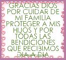 GRACIAS DIOS POR CUIDAR DE MI FAMILIA PROTEGER A MIS HIJOS Y POR TODAS LAS BENDICIONES QUE RECIBIMOS DIA A DIA