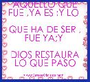 AQUELLO QUE FUE ,YA ES ;Y LO 

QUE HA DE SER , FUE YA;Y 

DIOS RESTAURA LO QUE PASO





ECLESIASTES 3:15