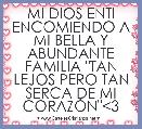 MI DIOS ENTI ENCOMIENDO A MI BELLA Y ABUNDANTE FAMILIA 