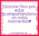 Gracias Dios por estar acompaÃ±andonos en estos momentos♥