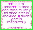 ♥♥hola mi amor♥♥ te amo con todo mi ser y mi alma eres lo maximo ☻sinahi garcia mendoza☺