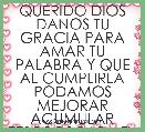 QUERIDO DIOS DANOS TU GRACIA PARA AMAR TU PALABRA Y QUE AL CUMPLIRLA PODAMOS MEJORAR ACUMULAR TESOROS PARA TI.