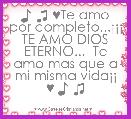  ♪ ♫ ♥Te amo por completo...Â¡Â¡Â¡ TE AMO DIOS ETERNO...  Te amo mas que a mi misma vidaÂ¡Â¡ ♥ ♪ ♫