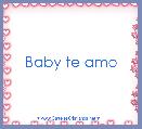 Baby te amo