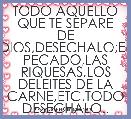 TODO AQUELLO QUE TE SEPARE DE DIOS,DESECHALO;EL PECADO,LAS RIQUESAS,LOS DELEITES DE LA CARNE,ETC.TODO DESECHALO..
