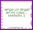 Tengo un Ã¡ngel en mi casa... Melissita :)