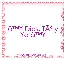 Ã¢â¢Â¥ Dios, TÃÂº y Yo Ã¢â¢Â¥