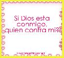 Si Dios esta conmigo,
quien contra mi?