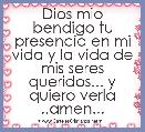 Dios mio bendigo tu presencia en mi vida y la vida de mis seres queridos... y quiero verla ..amen...