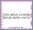 solo jesus puede llenar este vacio