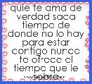 quie te ama de verdad saca tiempo de donde no lo hay para estar contigo nunca te ofrece el tiempo que le sobra