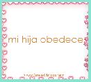 mi hija obedece 