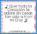 ♪ Que toda la CreaciÃ³n te adore sin cesar, tan sÃ³lo a ti oh mi Dios ♫