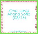 One  Love
Ariana Sofia
(03/16)
