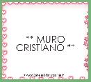 ** MURO CRISTIANO **