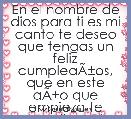 En el nombre de dios para ti es mi canto te deseo que tengas un feliz cumpleaÃÂ±os, que en este aÃÂ±o que empieza te bendiga y te gu
