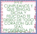 FELIZ CUNPLEANOS Y QUE TENGAS DICHA Y FELICIDAD TE DESEO DE TODO CORAZON QUE SEAS PROSPERADA EN TODO LO QUE HAGAS 