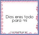 Dios eres todo para mi