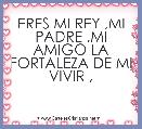 ERES MI REY ,MI PADRE ,MI AMIGO LA FORTALEZA DE MI VIVIR ,