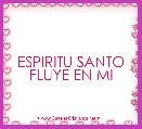 ESPIRITU SANTO FLUYE EN MI