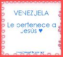 VENEZUELA
 
Le pertenece a JesÃºs ♥