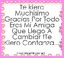Te kiero Muchisimo Gracias Por Todo Eres Mi Amiga Que Llego A Cambiar tTe Kiero Contanza...