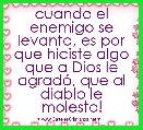 cuando el enemigo se levanta, es por que hiciste algo que a Dios le agradÃ³, que al diablo le molesto!