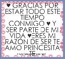 ♥ GRACIAS POR ESTAR TODO ESTE TIEMPO CONMIGO ♥ Y SER PARTE DE MI VIDA ♥ERES MI RAZÃN DE SER TE AMO PRINCESITA TE