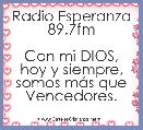 Radio Esperanza 89.7fm

Con mi DIOS, hoy y siempre, somos mÃ¡s que Vencedores. 