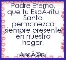 Padre Eterno, que tu EspÃÂ­ritu Santo permanezca siempre presente en nuestro hogar.

AmÃÂ©n.