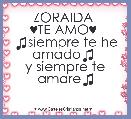 ZORAIDA 
♥TE AMO♥ 
♫siempre te he amado♫ 
y siempre te amare♫