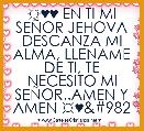 ☼♥♥ EN TI MI SEÃOR JEHOVA DESCANZA MI ALMA, LLENAME DE TI, TE NECESITO MI SEÃOR..AMEN Y AMEN ☼♥ϖ