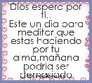 Dios espera por ti..
Este un dia para meditar que estas haciendo por tu alma,maÃ±ana podria ser demasiado tarde.