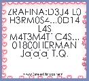 ZRAFINA:D3J4 L0 H3RM0S4...0D14 L4S M4T3M4T1C4S...
01800HERMAN
Jajajaj T.Q.