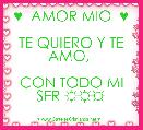 ♥  AMOR MIO  ♥

TE QUIERO Y TE AMO, 

CON TODO MI SER ☼☼☼