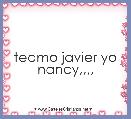 teamo javier yo nancy,,,,
