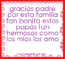 gracias padre por esta familia tan bonita estos papÃ¡s tan hermosos como los mÃ­os los amo