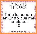 ☼HOY ES LUNES☼

Todo lo puedo en Cristo que me fortalece!
☺