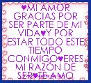 ♥MI AMOR GRACIAS POR SER PARTE DE MI VIDA♥Y POR ESTAR TODO ESTE TIEMPO CONMIGO♥ERES MI RAZÃN DE SER♥TE AMO