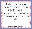 EstÃ¡ siempre alerta contra el Mal; de lo contrario serÃ¡s influenciado por Ã©l.
